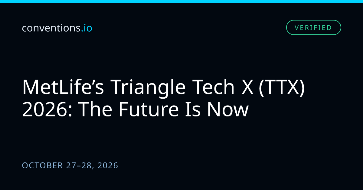 MetLife’s Triangle Tech X (TTX) 2026: The Future Is Now | Tech ...