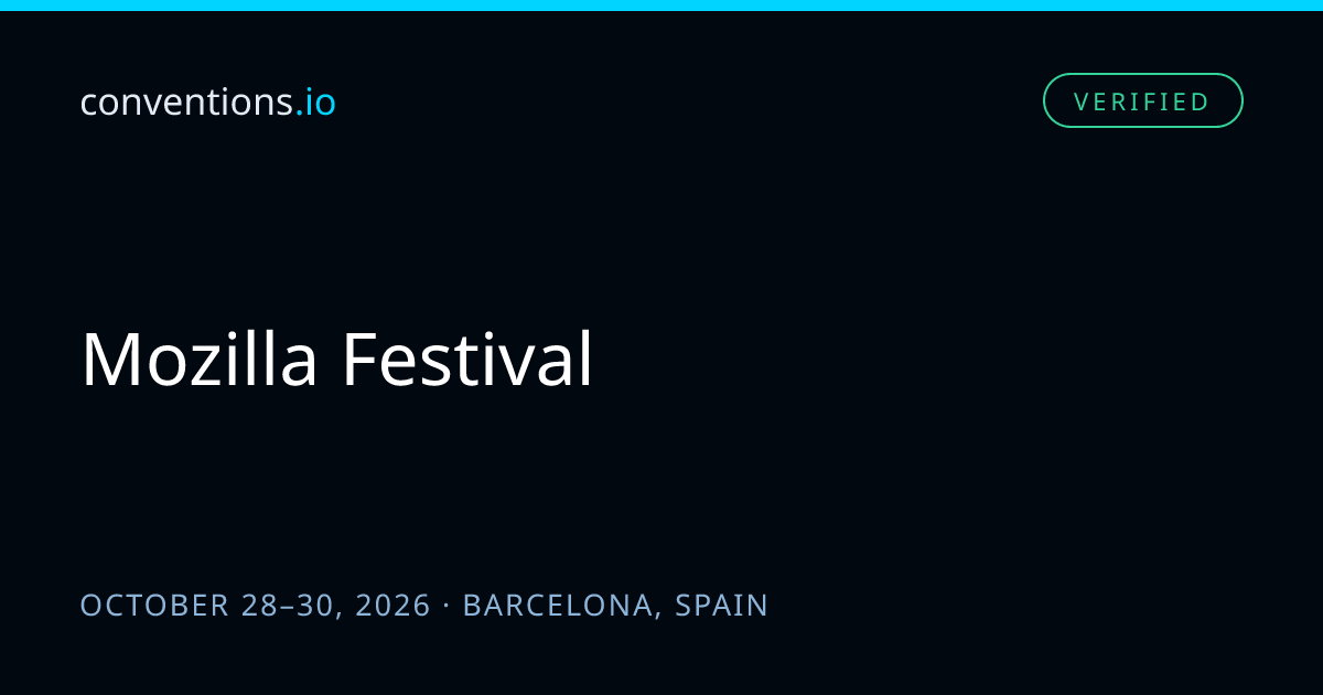 Mozilla Festival 2026 | Barcelona, Spain | Networking | conventions.io