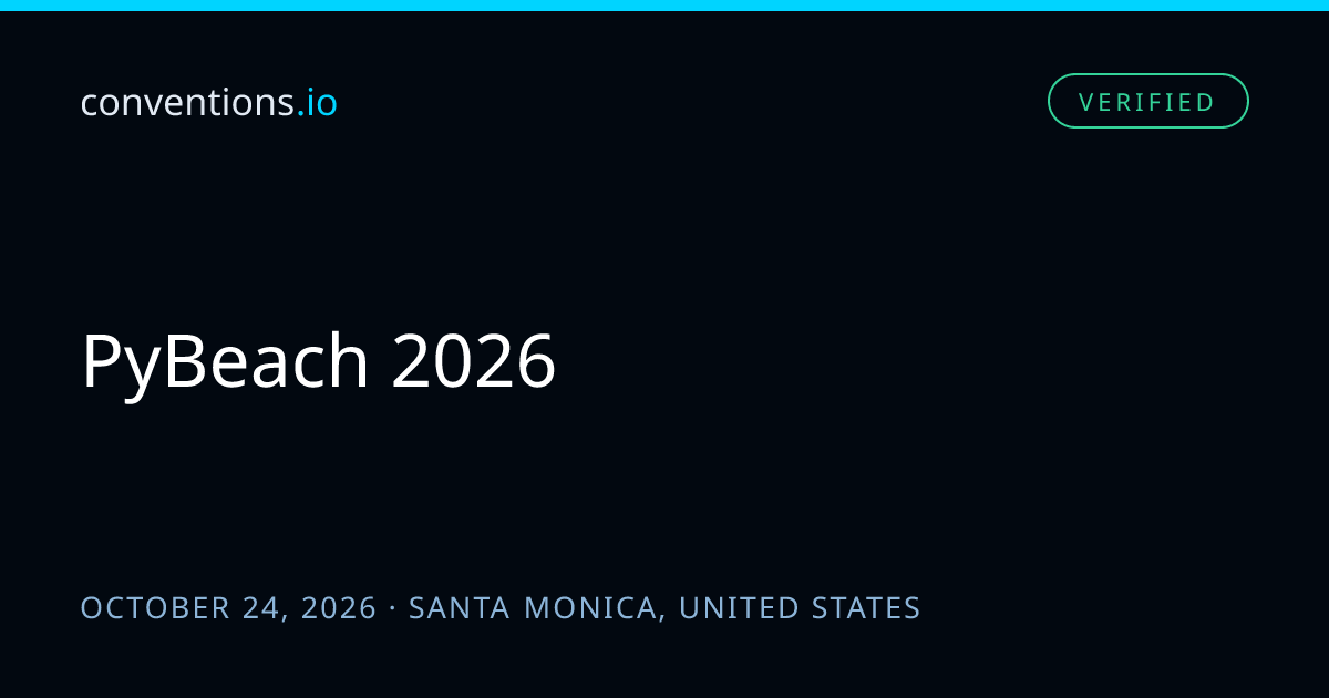 PyBeach 2026: October 24, 2026 in Santa Monica — dates, venue & CFP ...